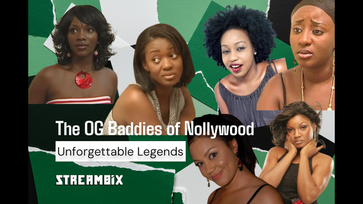 The OG Baddies of Nollywood: Unforgettable Legends